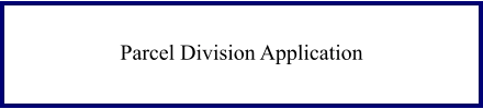 parcel division application