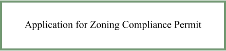 application for zoning compliance