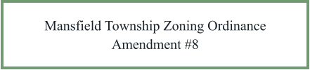 mansfield township zoning ordinance